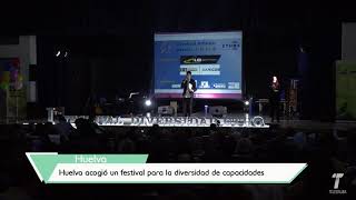 I Festival Artístico para la Diversidad - Reportaje Teleonuba