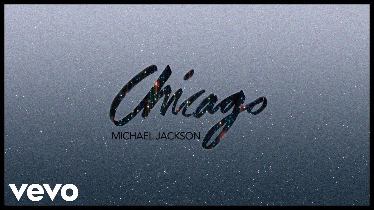 Michael Jackson - Chicago Michael Jackson - Chicago