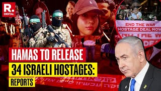 Hamas To Release 34 Hostages Held In Gaza, Say Reports; Netanyahu Govt Denies Receiving A List