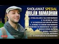 Ramadan 2025 Sholawat Compilation – Beautiful Sholawat for the Prophet
