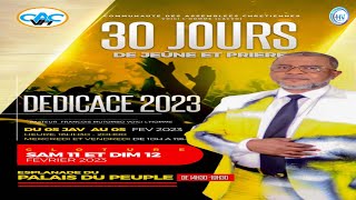 LA DÉDICACE DE L' ANNEE AVEC LE PASTEUR FRANÇOIS MUTOMBO VH/ JUEDI 02/FEV/2023