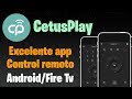 CetusPlay Mejor App Control Remoto Para Android/iOS TV Fire Stick