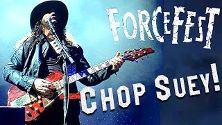 System Of A Down - Chop Suey! live 2018 (Force Fest)