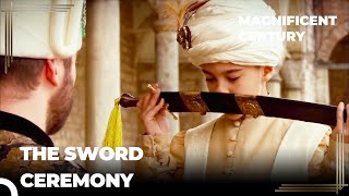 Prince Mustafa's First Sword | Magnificent Century Episode 18