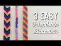 3 EASY BEGINNERS FRIENDSHIP BRACELETS || Twisted, Striped, & Chevron ||