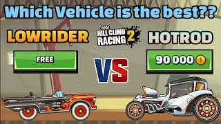 LOWRIDER V/S HOTROD COMPARISON🔥 [Which vehicle is the best??]🤔 - Hill Climb Racing 2