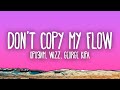 Frozy, Mwizz, George Kipa - Don't Copy My Flow