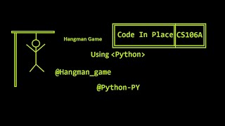 Hangman English word guessing game by python (Final Project in Code in Place)