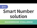 HackerRank C++ Algorithms: Smart Number solution (Debugging)