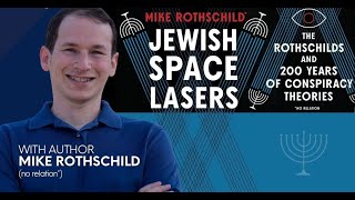Jewish Space Lasers, Conspiracy Theories, and Antisemitism