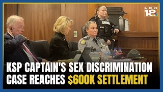 Kentucky State Police captain's sex discrimination case reaches $600K settlement