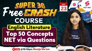 UGC NET English Literature Revision | UGC NET English Top 50 Concepts for UGC NET | Neerja Ma'am