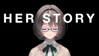 【Her Story】＃1彼女の人生を紐解く【皆人書子】