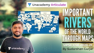 Important Rivers of the World through Maps | UPSC CSE 2020-21 | Geography by Sudarshan Gurjar | L2