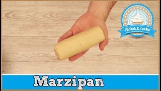 Marzipan selber machen - schnelle Anleitung ✅