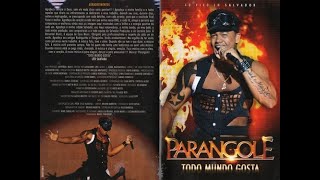 DVD Parangolé - Todo Mundo Gosta 2011