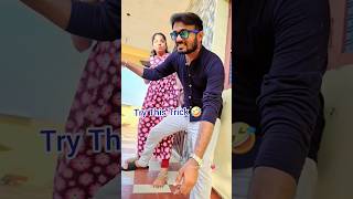 💥 Try This Trick 🤣 Don't miss the end twist 😱 #shorts #trending #viral #chandrupriya #love