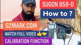 How To Calibration SUGON SMD Blower 858D Must Watch Video And Don’t Forget To Share Thanks 👍🤝