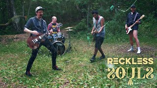 Reckless Souls - Reckless Souls (Official Music Video)