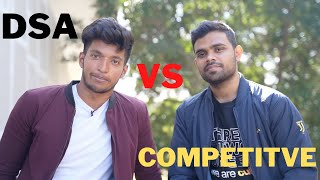 DSA vs COMPETITIVE Programming | Is Competitive Programming Important ??