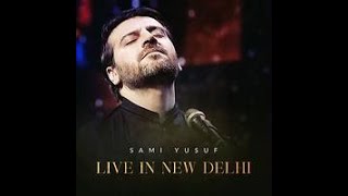Sami Yusuf - Live in New Delhi 2019 (Full)