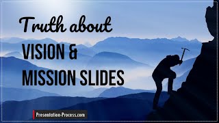 Truth about Vision and Mission Slides