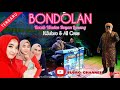 Lagu Penomenal  BONDOLAN  ||  H.Subro & All Crew  ||  Official Video Live Show