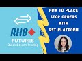 How to place stop loss orders with RHB QST Platform?