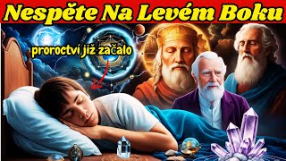 Je šokující, co Nostradamus předpověděl těm, kteří spí na levé straně