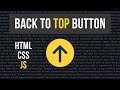 Back to Top Button Using HTML /CSS/JS