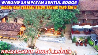 WARUNG SAMPAYAN SUNDANE RESTAURANT BAHEULA SENTUL BOGOR