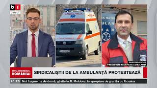 SINDICALIȘTII DE LA AMBULANȚĂ PROTESTEAZĂ_Știri B1TV_19 febr. 2024