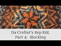 Da Crofter's Kep KAL Part 4:  Blocking