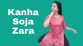 Kanha Soja Zara | Baahubali 2 | Kajal Tiwari | Dance Choreography