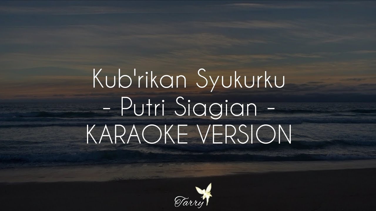 Ku B'rikan Syukurku - Karaoke Version - YouTube