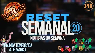 Reset Semanal #20 - Nova Temporada Chegando! Mudanças nas Classes, Masmorras e Preparações.