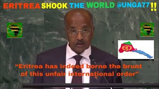 Eritrea Shook the World - Eritrea's FM speech at UNGA- Sept 2022