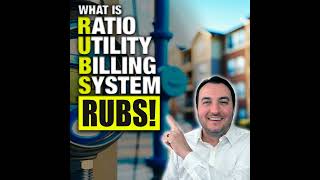 SS259: What is Ratio Utility Billing System (RUBS)