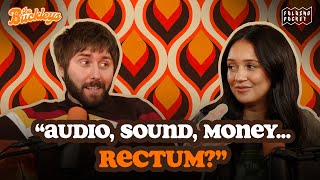 Audio, Sound, Money ... Rectum? :  The Buckleys Podcast Episode 7