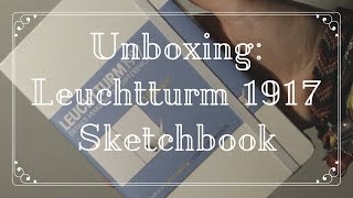 Unboxing: Leuchtturm Sketchbook (+ testing it out)