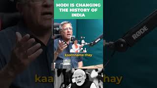 Modi is changing the history of India