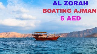 Al Zorah Boating In Ajman | Tourist Destination | Marsa Boating | Ajman Boat Riding | Iconic