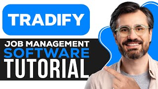 How To Use Tradify Job Management Software Tradify Tutorial 2026