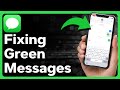 How To Fix Green Text Messages On iPhone