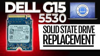 How To Replace Your M.2 NVMe SSD | Dell G15 5530