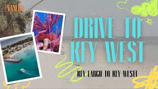 Drive through the Florida Keys