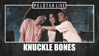 Knuckle Bones // PELATAR LIVE