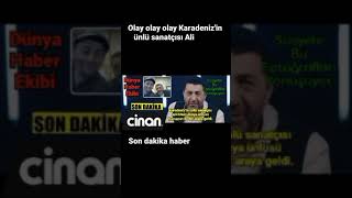 olay olay olay Karadeniz'in ünlü sanatçısı Ali Erkan dünya ünlüsü Ramazan ile Bir araya geldi sondk.