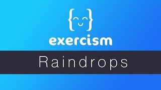Exercism - Raindrops Exercise