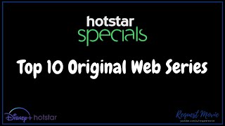 Hotstar Specials Top 10 Original Web Series - Request Movie